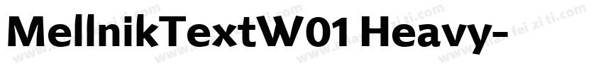 MellnikTextW01 Heavy字体转换